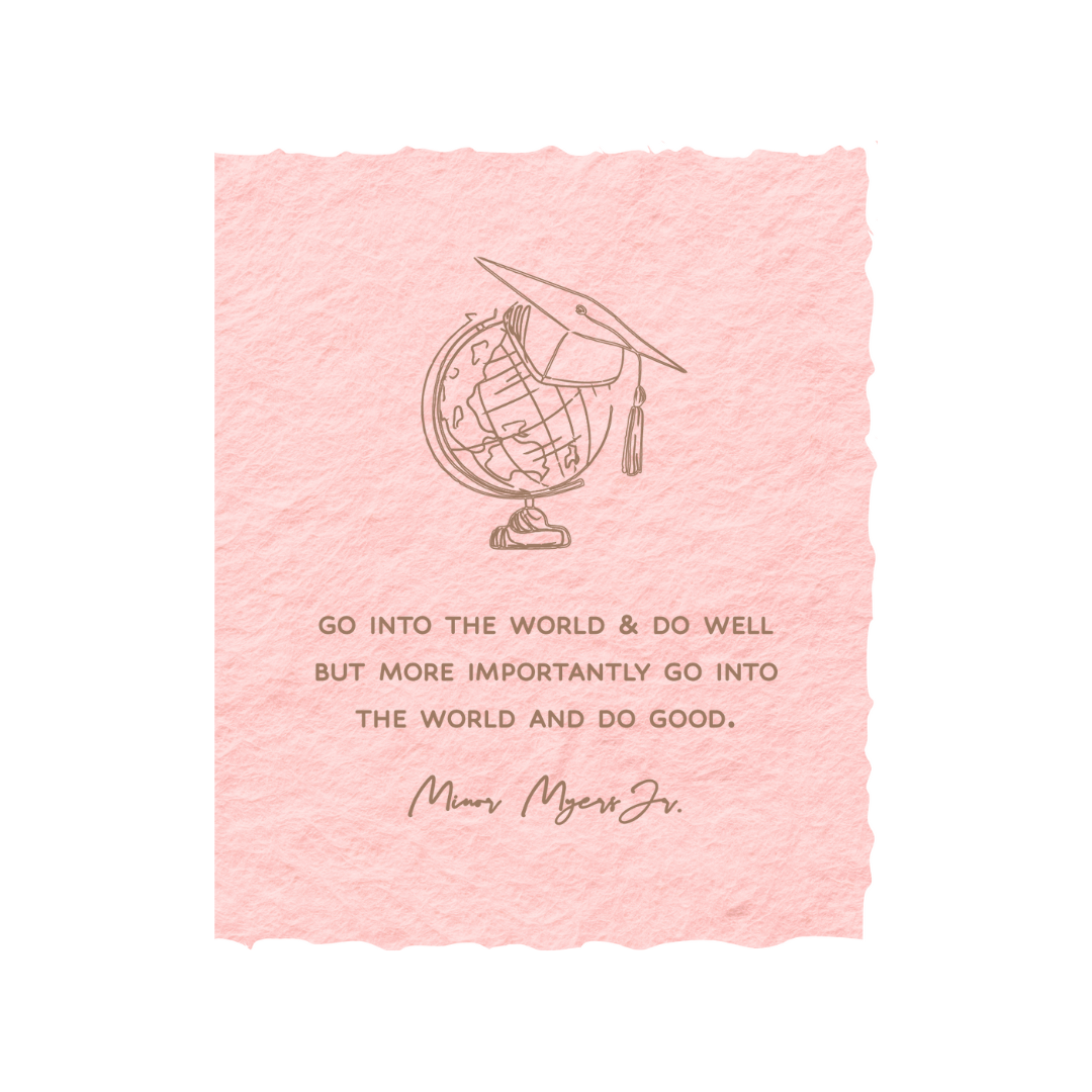 Go Into the World & Do Good | Graduation Greeting Card