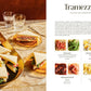 Italian Snacking: Sweet and Savory Recipes for Every Hour