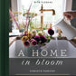 A Home in Bloom, Book - Garden