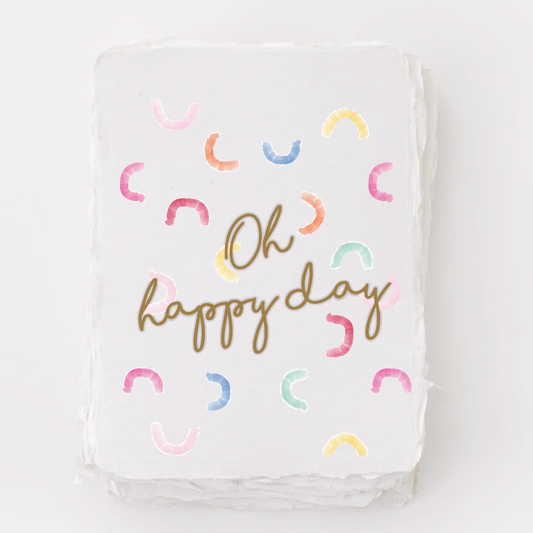 "Oh Happy Day" Celebration Greeting Card